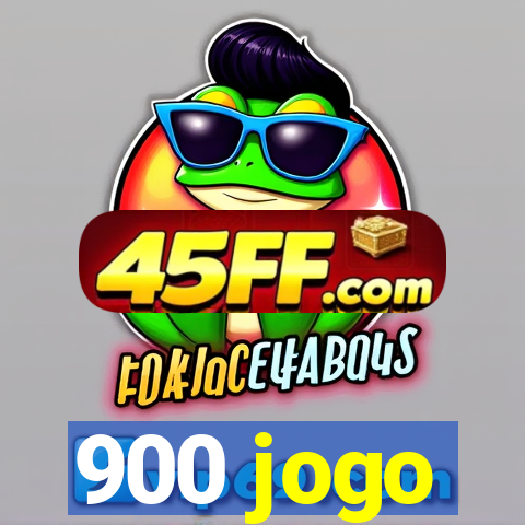 900 jogo